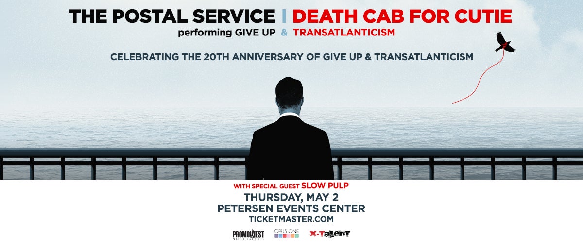 The Postal Service / Death Cab for Cutie